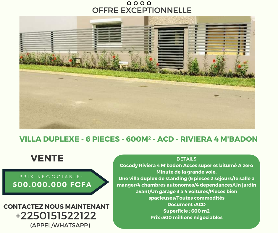 VILLA DUPLEXE - 6 PIÈCES - 600M² - ACD - RIVIERA4 M'BADON - PRIX:500MILLIONS FCFA